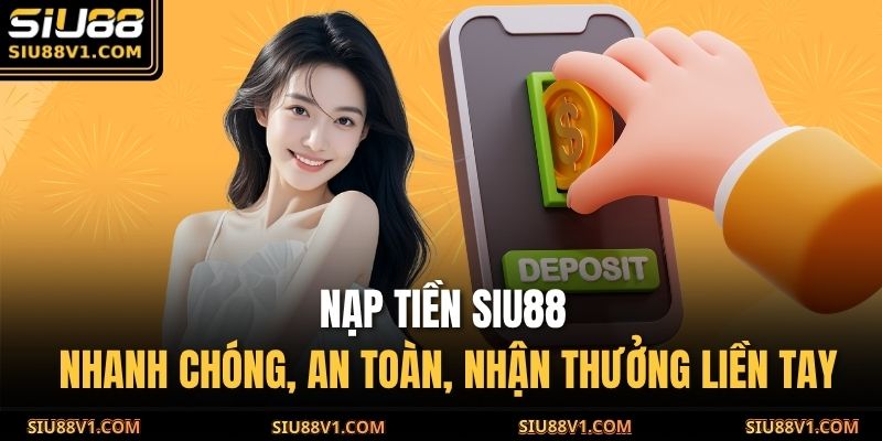 Nạp tiền SIU88